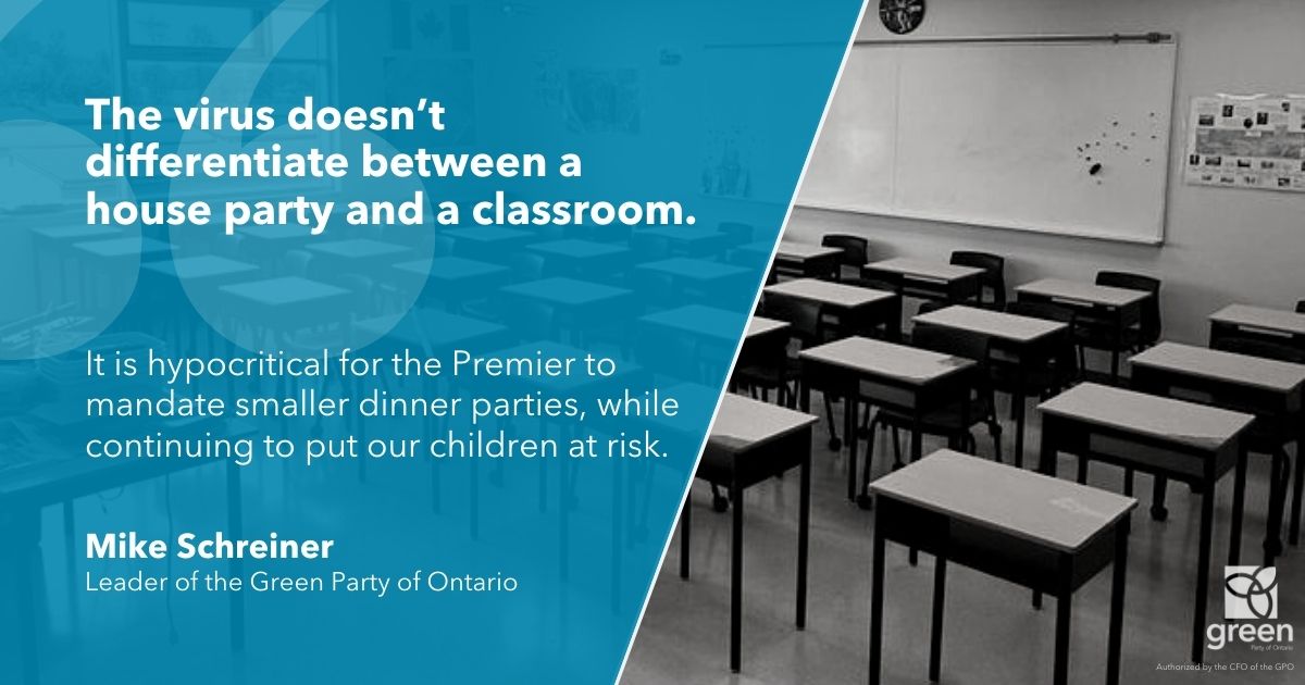 The virus doesn’t differentiate between a house party and a classroom. It is hypocritical for the Premier to mandate smaller dinner parties, while continuing to put our children at risk.