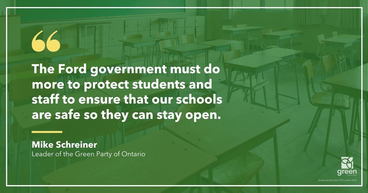 The Ford government must do more to protect students and staff to ensure that our schools are safe so they can stay open.