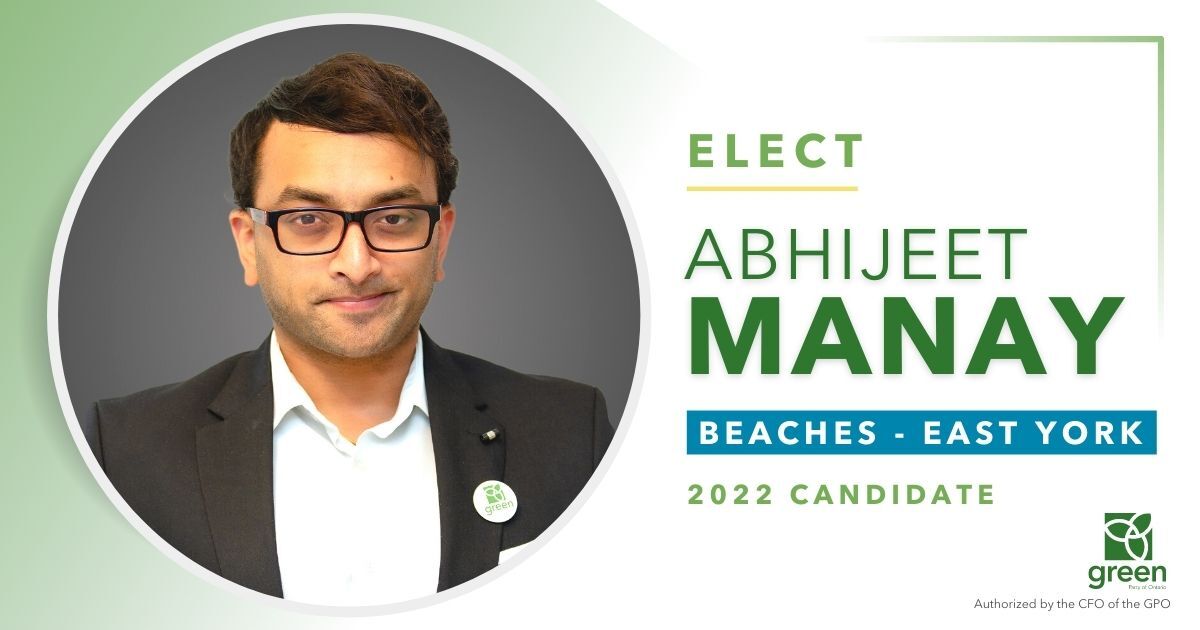 Abhijeet Manay, GPO Candidate for Beaches—East York