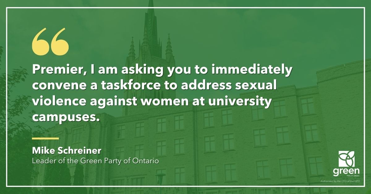 GPO Leader Mike Schreiner sent an open letter to Doug Ford in response to the recent allegations of drugging and sexual assault at Western university.