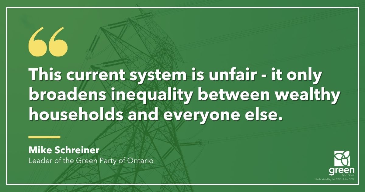 Ford’s promise to clean up the hydro mess is turning out to be a boon for the most wealthy. This current system is unfair.