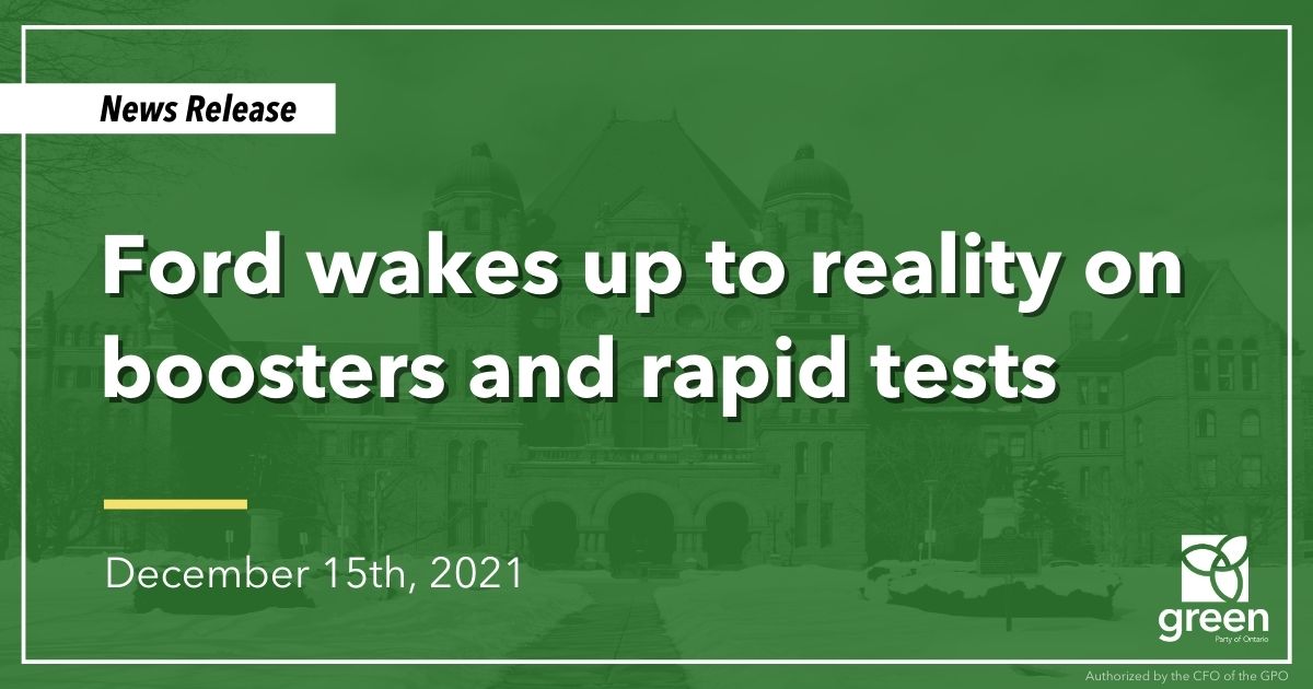 Ontario Greens have consistently called for expanding eligibility for booster shots and free rapid tests and we're relieved the Premier finally listened.