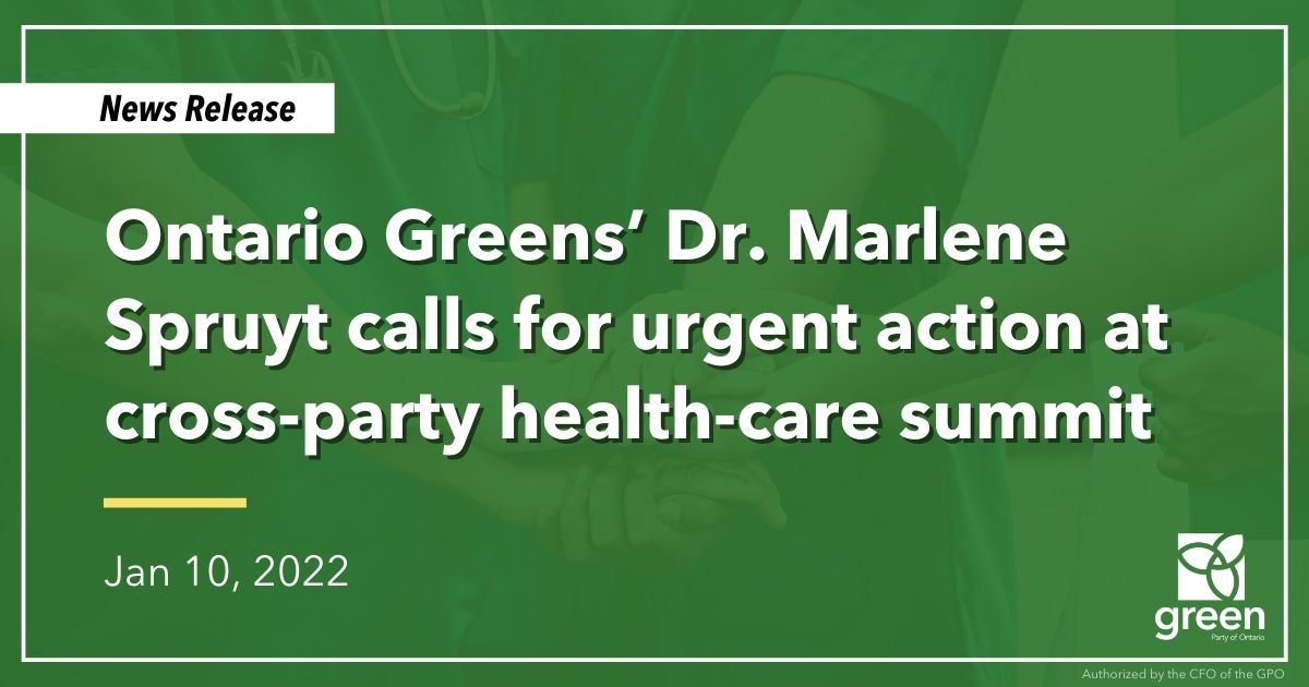 Ontario Greens’ health critic & candidate Dr. Marlene Spruyt called for urgent action to address the nursing shortage crisis.