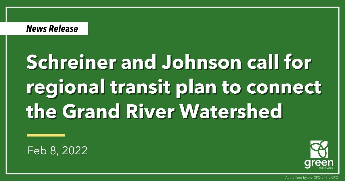 Ontario Greens Leader Mike Schreiner and Cambridge candidate Carla Johnson highlights the party’s plan for a regional transit system to connect the Grand River Watershed area.