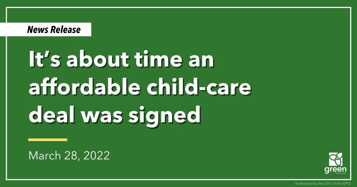 Mike Schreiner made the following statement in response to news that an affordable child-care deal between the Ford government and the federal government has finally been signed: