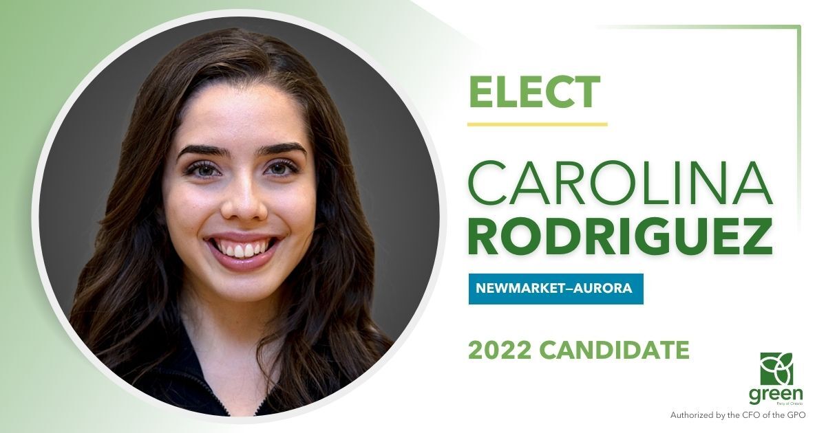 Carolina Rodriguez, GPO Candidate for Newmarket—Aurora