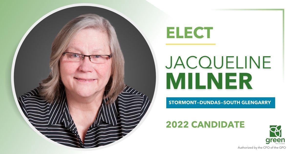 Jacqueline Milner, GPO Candidate for Stormont—Dundas—South Glengarry