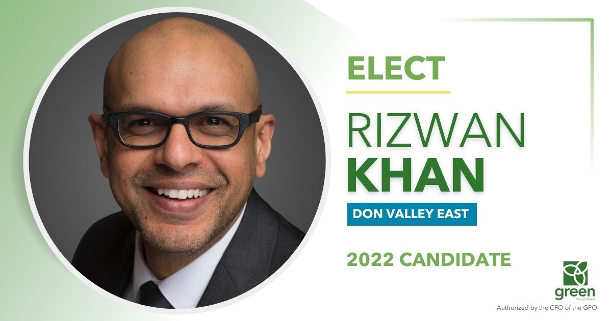 Rizwan Khan, GPO Candidate for Don Valley East