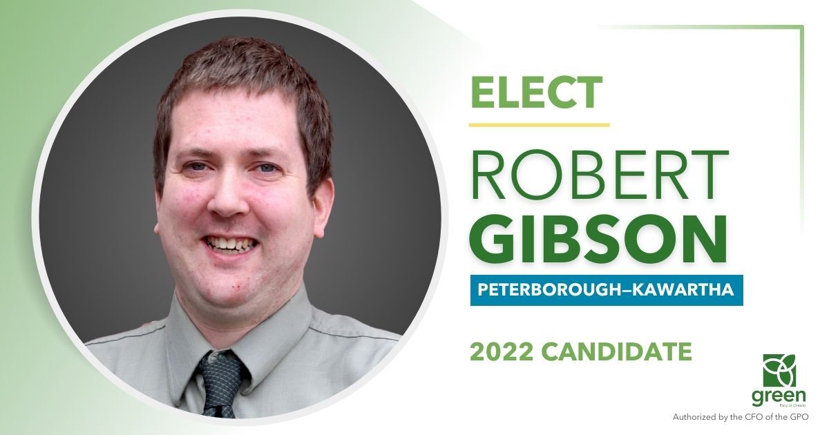 Robert Gibson, GPO Candidate for Peterborough—Kawartha