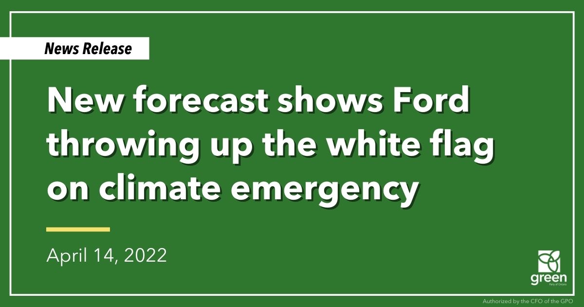 The Ford government released an “updated forecast” of Ontario’s climate pollution through 2030 this week on the Environmental Registry of Ontario and it is a complete embarrassment.