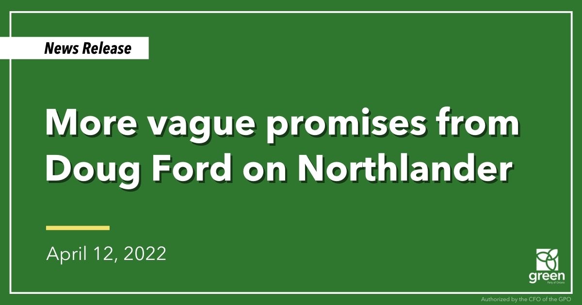 It feels like 2018 all over again as Doug Ford promises yet again to get the Northlander back up and running.