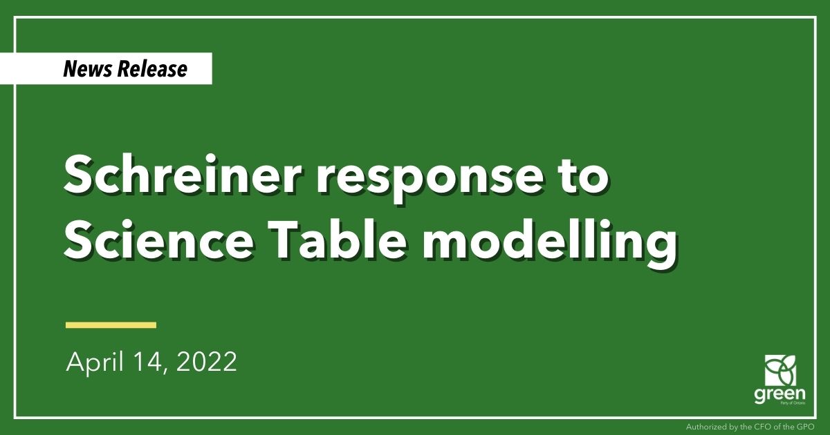 Mike Schreiner made the following statement in response to the new Science Table modelling: