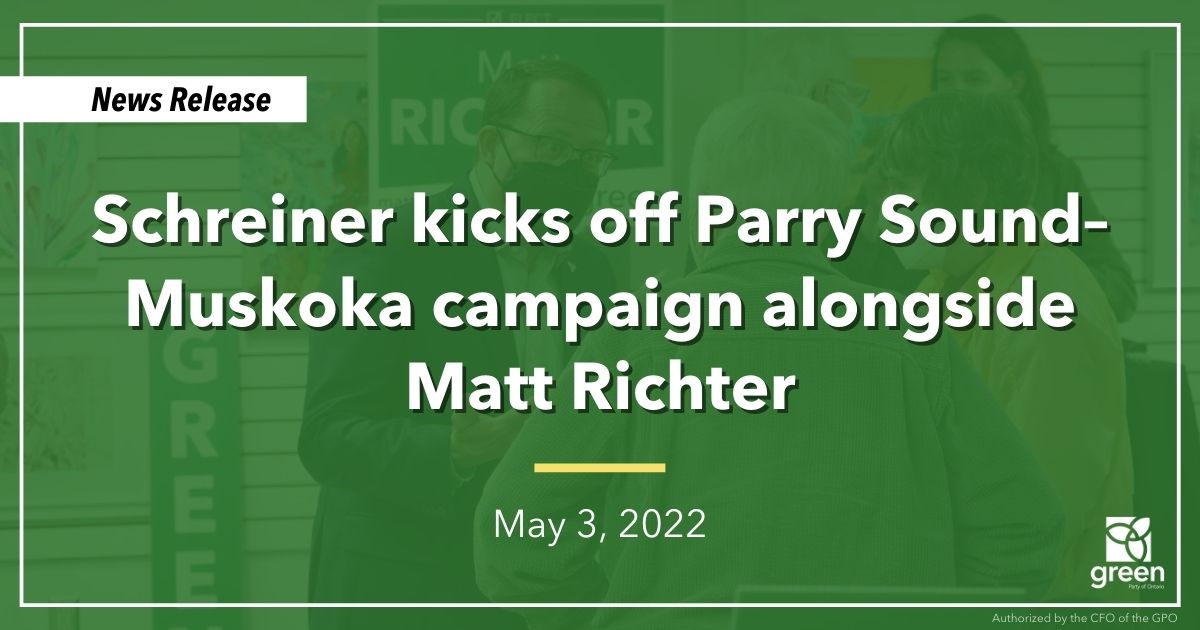 Mike Schreiner kicked off the Ontario Greens’ Parry Sound–Muskoka campaign this evening with a rally at the Algonquin Theater in Huntsville alongside local candidate Matt Richter.