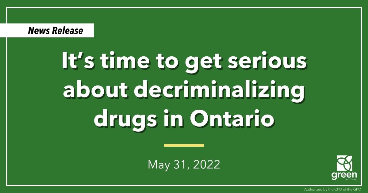 Ontario Greens Leader Mike Schreiner made the following statement in response to news that British Columbia will decriminalize small amounts of illicit drugs: