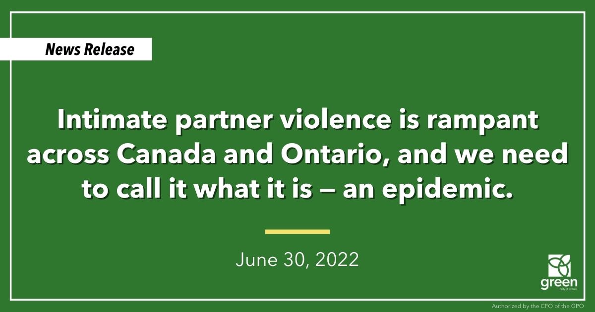 Intimate partner violence is rampant across Canada and Ontario, and we need to call it what it is — an epidemic.