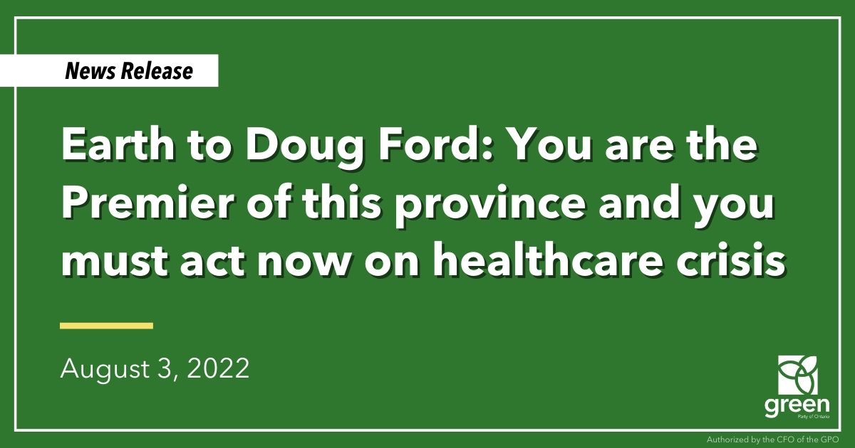 Ontario Greens Leader and MPP for Guelph Mike Schreiner issued the following statement in response to Premier Ford’s comments on the state of Ontario’s healthcare system: