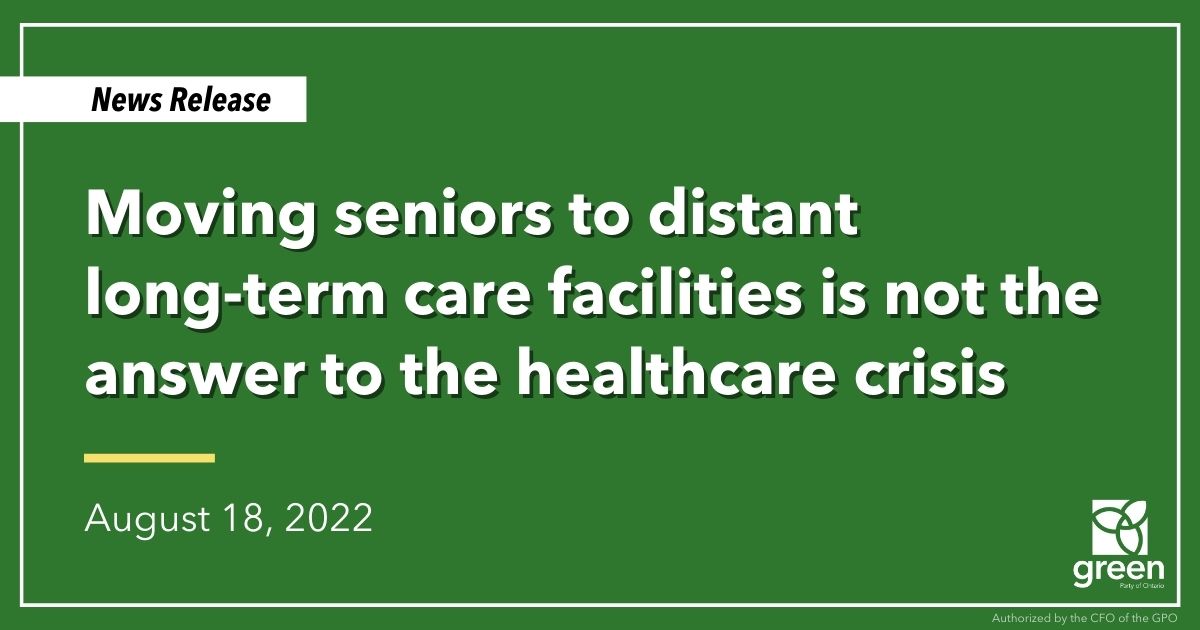 Mike Schreiner made the following statement today in response to the Ford government’s legislation allowing seniors waiting for a long-term care bed to be moved from hospital to a home that is not in their community.