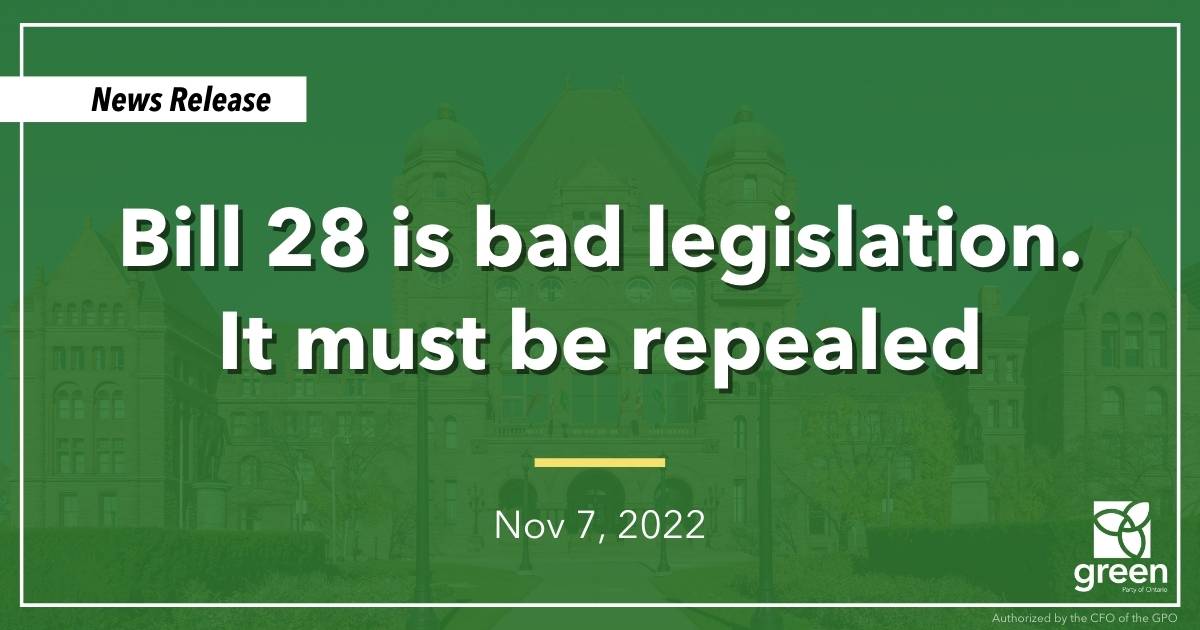 Bill 28 is bad legislation. It must be repealed