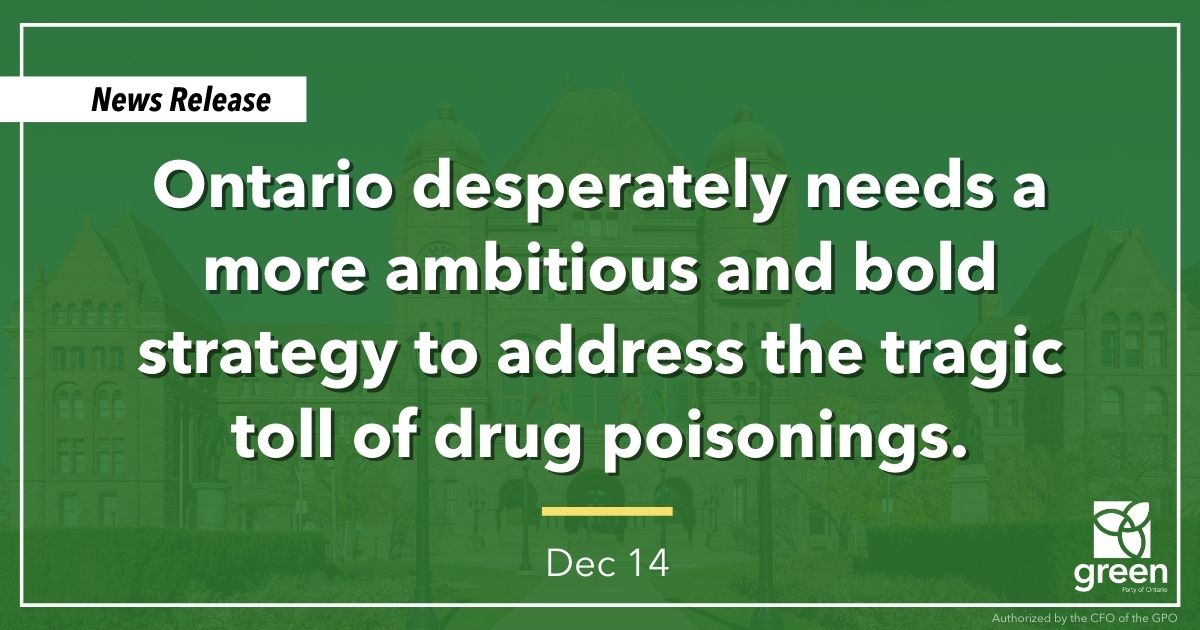 Ontario desperately needs a more ambitious and bold strategy to address the tragic toll of drug poisonings.