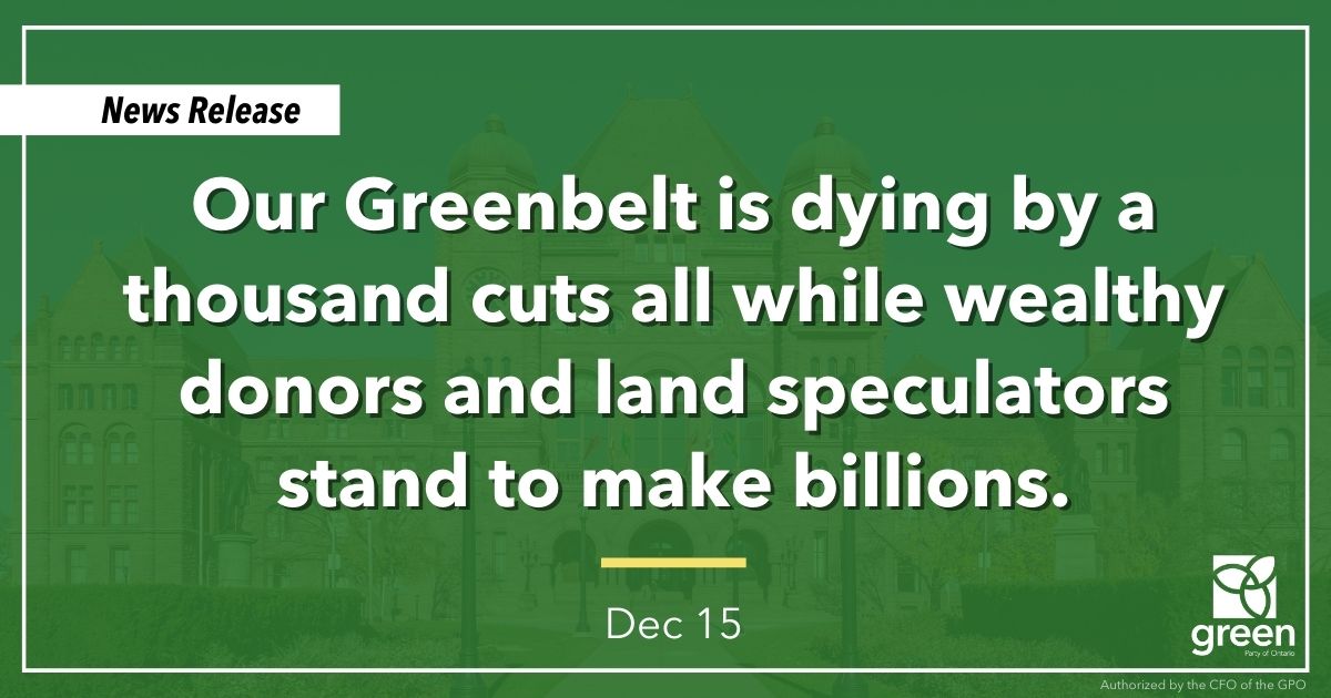 Our Greenbelt is dying by a thousand cuts all while wealthy donors and land speculators stand to make billions.