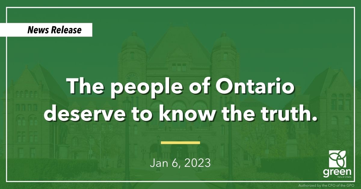 The people of Ontario deserve to know the truth.