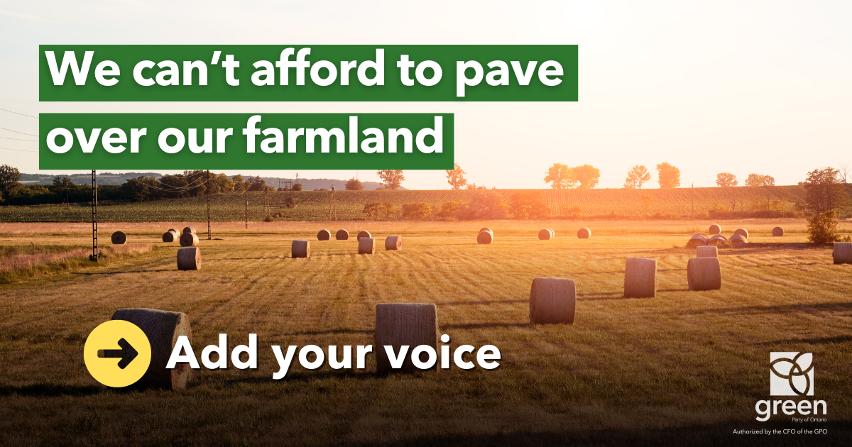 Stop paving over our farmland | Ontario Greens