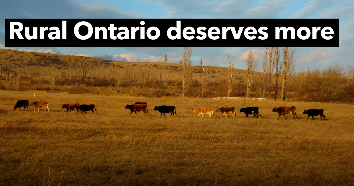 Rural Ontario deserves more
