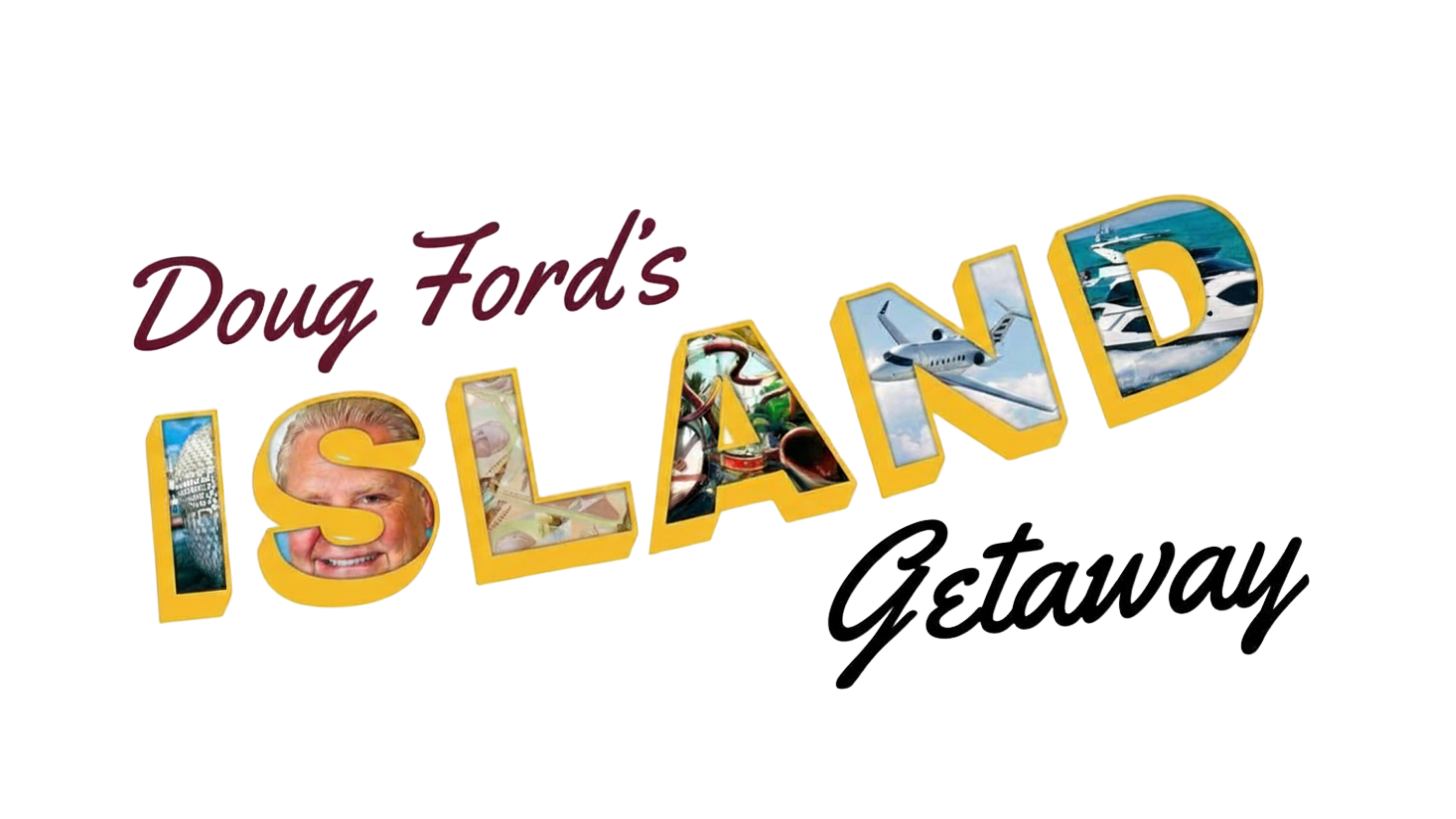 Doug Ford's Island Getaway