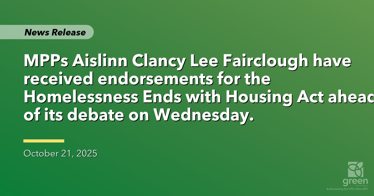 Advocates rally around Homelessness Ends with Housing Act – Ontario Greens
