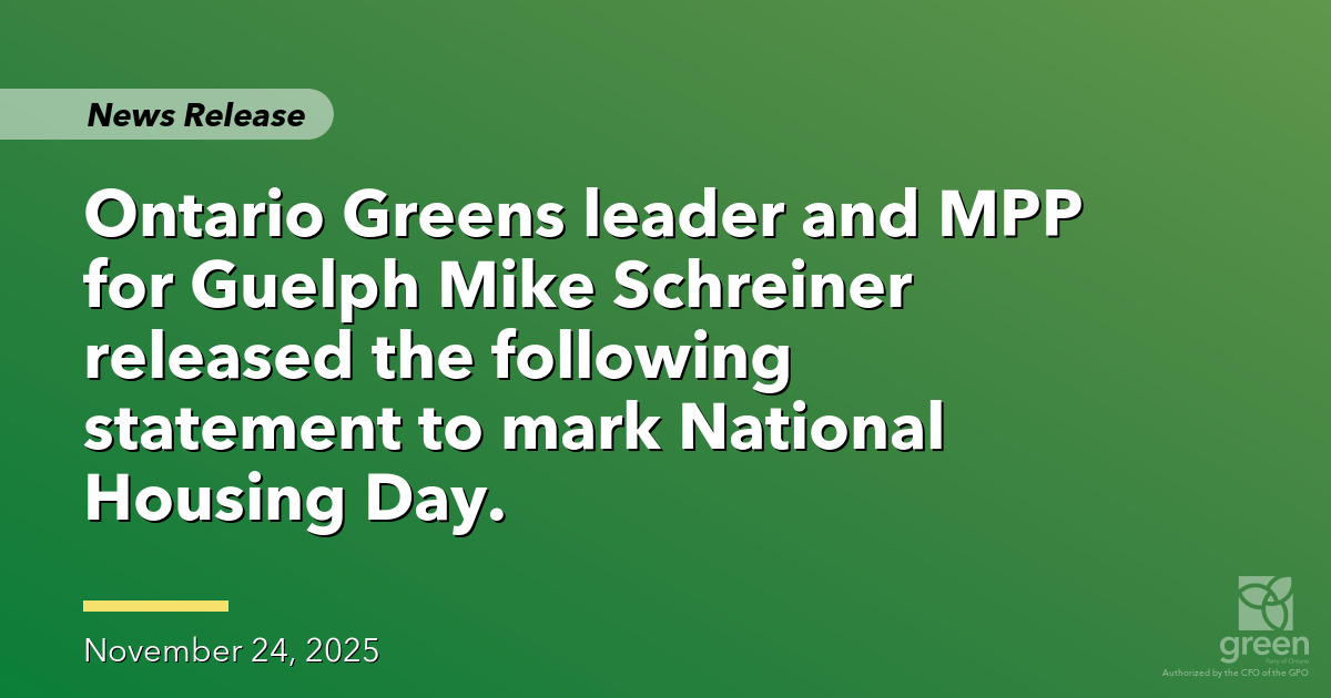 Mike Schreiner’s Statement on National Housing Day
