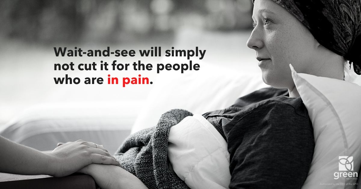 Wait-and-see will simply not cut it for the people who are in pain.