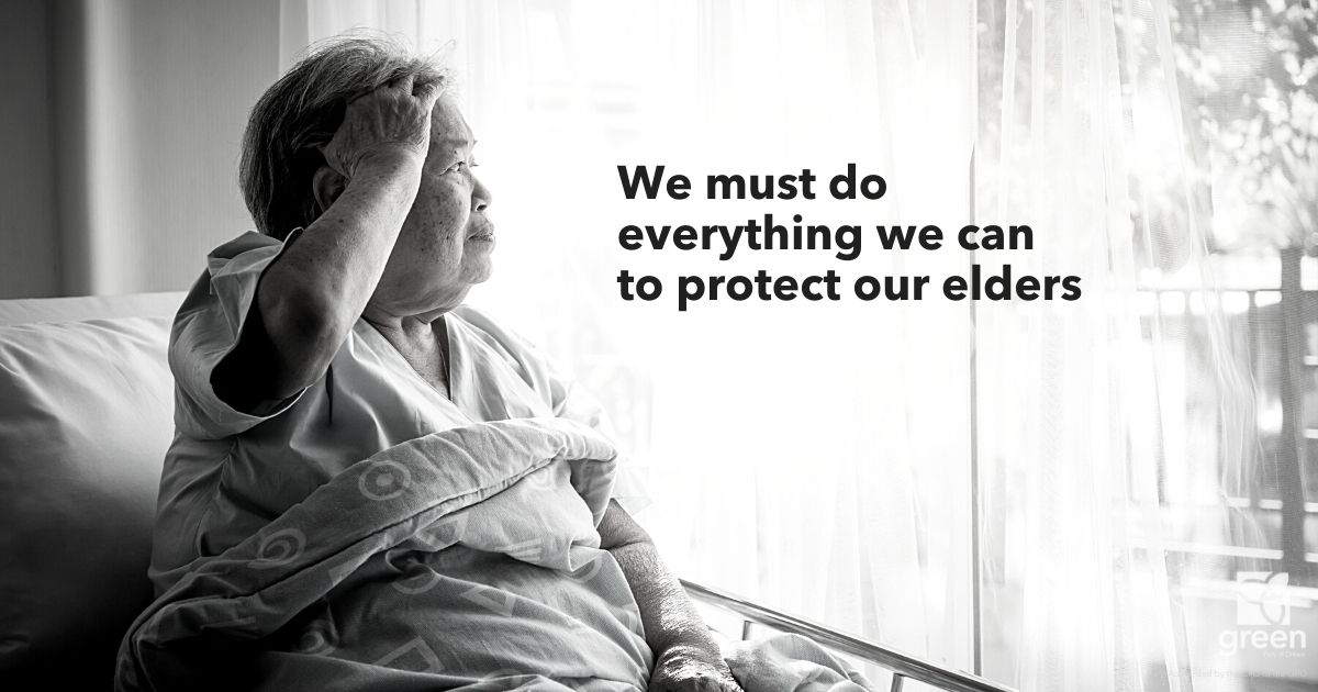 We must do everything we can to protect our elders