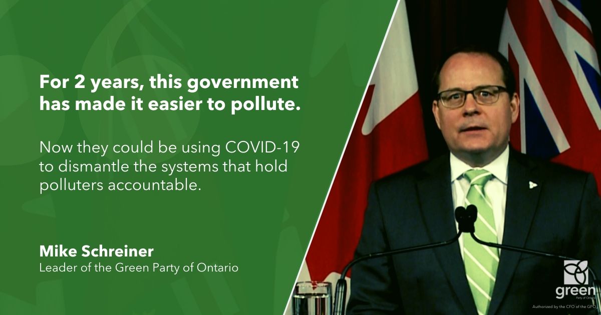 For 2 years, this government has made it easier to pollute. Now they could be using COVID-19 to dismantle the systems that hold polluters accountable.