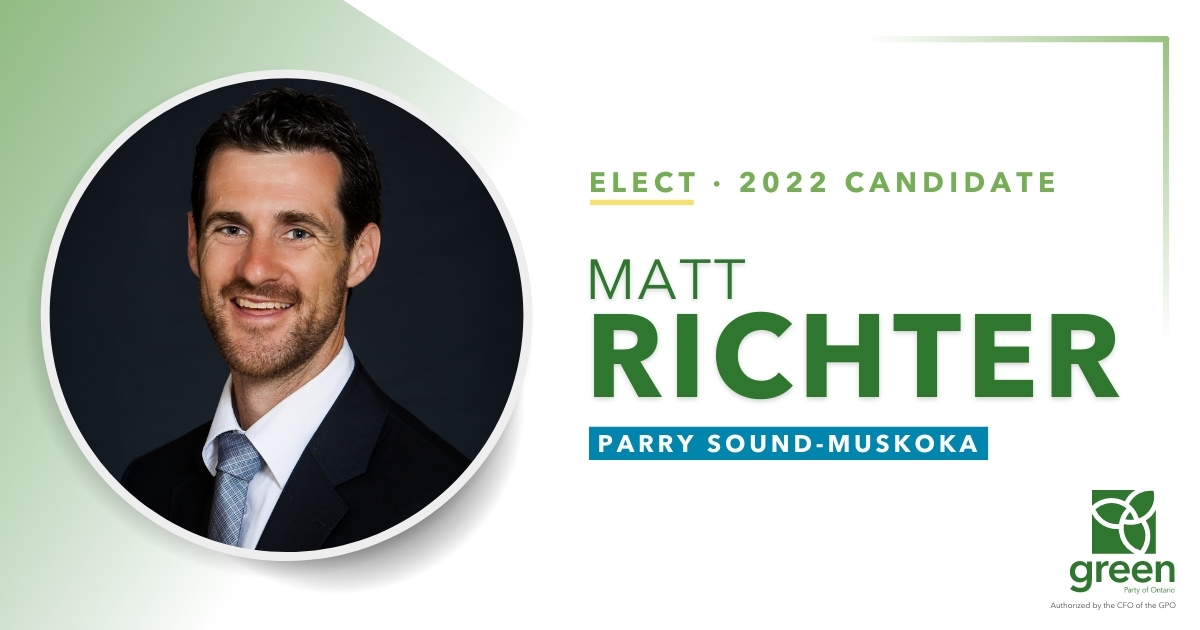 Matt Richter Nominated as Green Party Candidate for Parry Sound-Muskoka