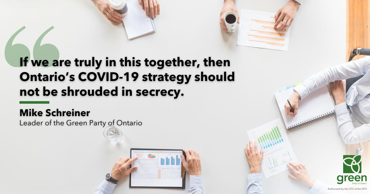 If we are truly in this together, then Ontario’s COVID-19 strategy should not be shrouded in secrecy.