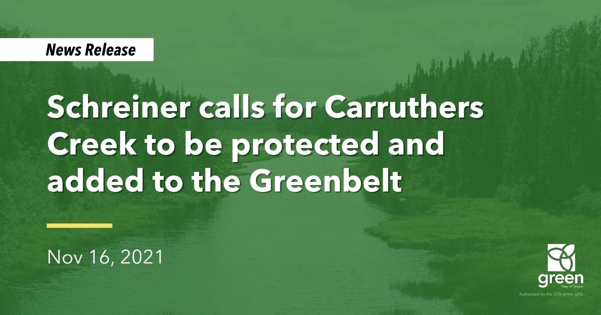 Ontario Greens have a plan to build livable and affordable communities that protect nature like Carruthers Creek. It can be done.