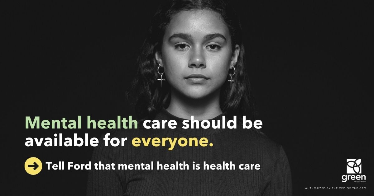 Mental Health Is Health Care | Ontario Greens